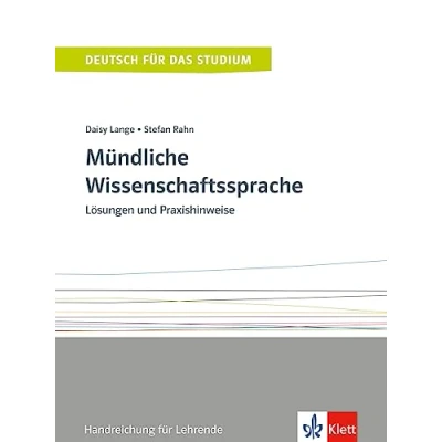 Abbildung von Mündliche Wissenschaftssprache: Lösungen und Praxishinweise. Handreichung für Lehrende (Deutsch das Studium)