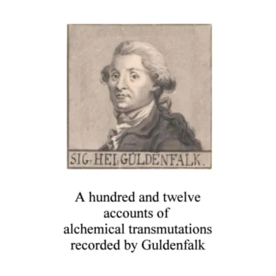 Abbildung von A hundred and twelve accounts of alchemical transmutations (Alchemy translations)