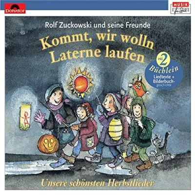 Abbildung von Kommt, wir wolln Laterne laufen (Musik für Dich /Rolf Zuckowski)
