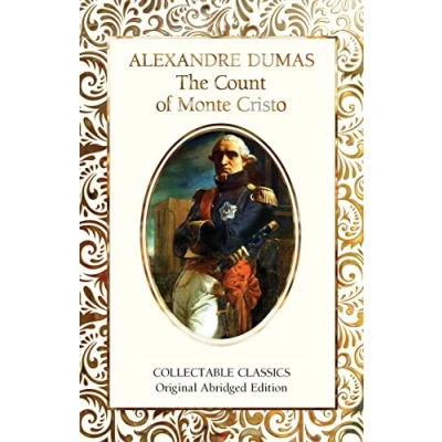 Abbildung von The Count of Monte Cristo (Flame Tree Collectable Classics)