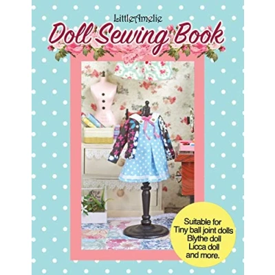 Abbildung von LittleAmelie doll Sewing Book: Total of 10 clothes patterns with instruction photos step by step. Very easy to follow for beginner ... Tiny Ball joint dolls and Fashion