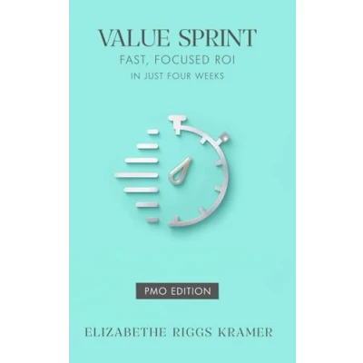 Abbildung von Value Sprint: Fast, Focused ROI in Just Four Weeks