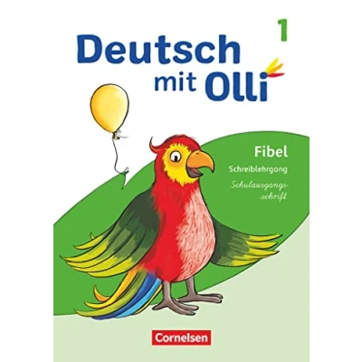 Abbildung von Deutsch mit Olli Erstlesen Ausgabe 2021 1. Schuljahr: Schreiblehrgang Schulausgangsschrift