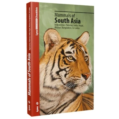 Abbildung von Mammals of South Asia: Afghanistan, Pakistan, India, Nepal, Bhutan, Bangladesh, Sri Lanka (Lynx Illustrated Checklists)