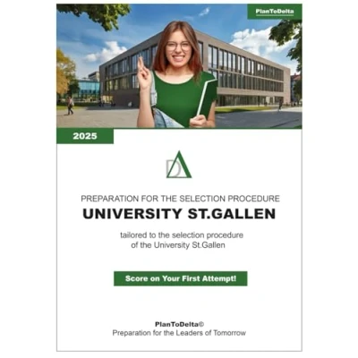 Abbildung von Preparation Selection Procedure University of St. Gallen: Theory, tasks &amp; interview questions tailored for HSG (PlanToDelta)