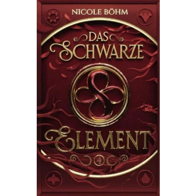 Abbildung von Das schwarze Element Band 4: Die Fortsetzung der Reihe &quot;Die Chroniken Seelenwächter&quot;
