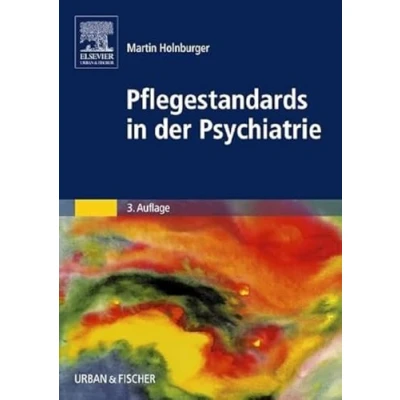 Abbildung von Pflegestandards in der Psychiatrie