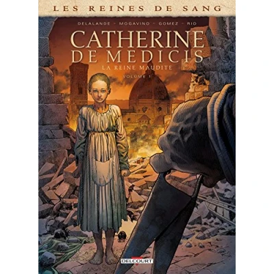 Abbildung von Les Reines de sang Catherine Médicis, la Reine maudite T01: Tome 1