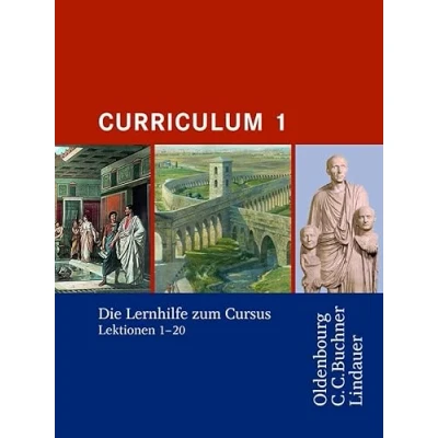 Abbildung von Cursus Ausgabe B. Unterrichtswerk für Latein / A Bisherige Curriculum 1: Die Lernhilfe zum 1. Zu den Lektionen 1 20: Lernhilfen