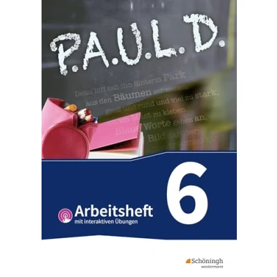 Abbildung von P.A.U.L. D. Persönliches Arbeits und Lesebuch Deutsch Für Gymnasien Gesamtschulen Bisherige Ausgabe: Arbeitsheft 6 mit interaktiven Übungen