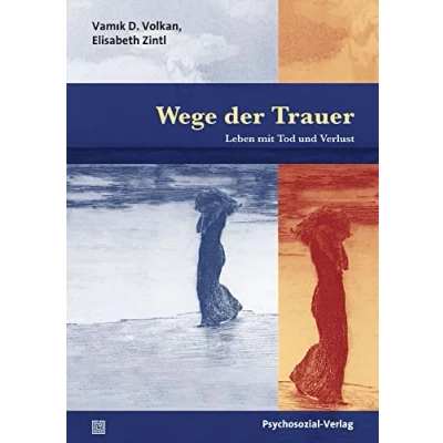 Abbildung von Wege der Trauer: Leben mit Tod und Verlust (verstehen lernen)