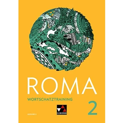 Abbildung von ROMA A / Wortschatztraining 2: Zu den Lektionen 13 24