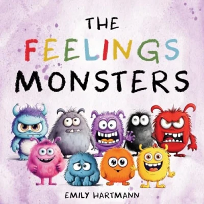 Abbildung von The Feelings Monsters: Children&#039;s Book About Emotions and Feelings, Kids Preschool Ages 3 5 (Emotional Regulation, Band 1)