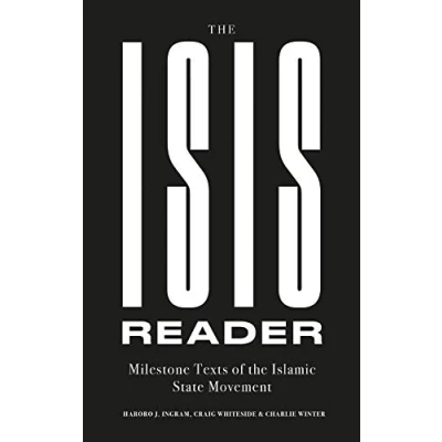 Abbildung von the ISIS Reader: Milestone Texts of Islamic State Movement
