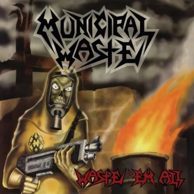 Abbildung von Waste &#039;Em All(Remastered)