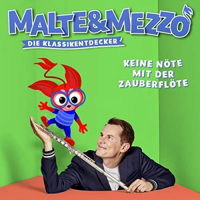 Abbildung von Malte &amp; Mezzo Keine Nöte mit der Zauberflöte (Die Klassikentdecker)