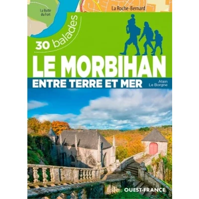 Abbildung von Le Morbihan 30 balades entre terre et mer