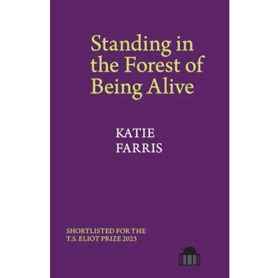 Abbildung von Standing in the Forest of Being Alive: A Memoir Poems (Pavilion Poetry)