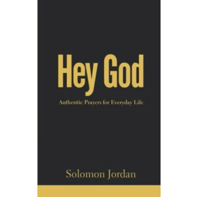 Abbildung von Hey God: Authentic Prayers for Everyday Life (Hey God Prayer Books, Band 1)