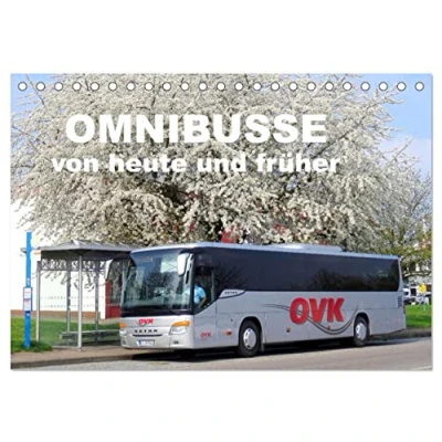 Abbildung von Omnibusse von heute und früher (Tischkalender 2025 DIN A5 quer), CALVENDO Monatskalender