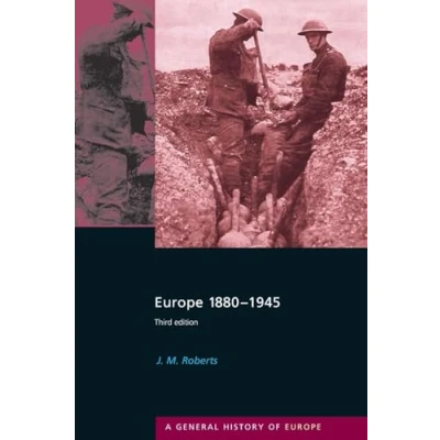 Abbildung von Europe 1880 1945 (General History of Europe)