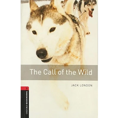 Abbildung von the Call of Wild 8. Schuljahr, Stufe 2 Neubearbeitung: Reader (Oxford Bookworms ELT)