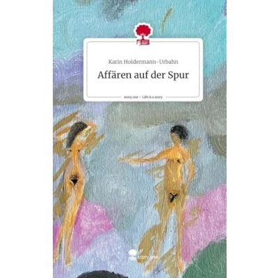 Abbildung von Affären auf der Spur. Life is a Story story.one