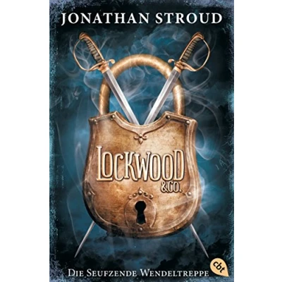 Abbildung von Lockwood &amp; Co. Die Seufzende Wendeltreppe: Gänsehaut und schlaflose Nächte garantiert für Fans von Bartimäus! (Die Reihe, Band 1)