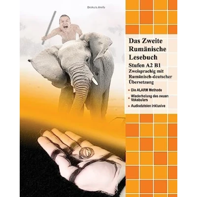 Abbildung von Das Zweite Rumänische Lesebuch: Stufen A2 und B1 zweisprachig mit rumänisch deutscher Übersetzung (Gestufte Lesebücher, Band 4)