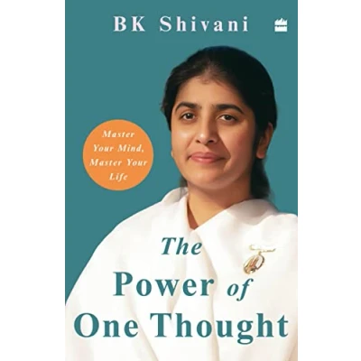 Abbildung von The Power of One Thought: Master Your Mind Life