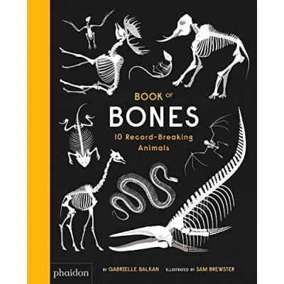 Abbildung von Book of Bones: 10 Record Breaking Animals (Libri per bambini)