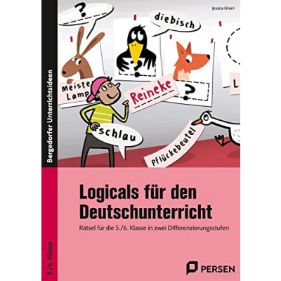 Abbildung von Logicals für den Deutschunterricht 5./6. Klasse: Rätsel die Klasse in zwei Differenzierungsstufen