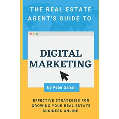 Abbildung von The Real Estate Agent&#039;s Guide to Digital Marketing