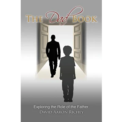 Abbildung von the Dad Book: Exploring Role of Father