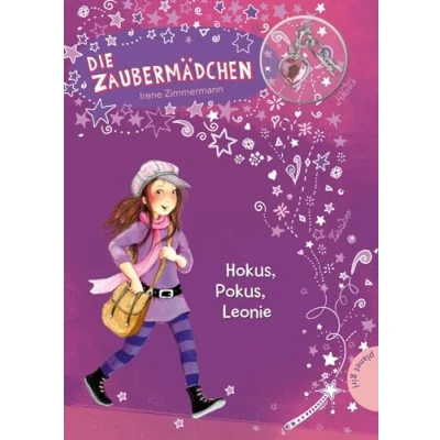 Abbildung von Die Zaubermädchen 1: Hokus, Pokus, Leonie (1)