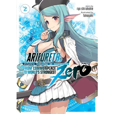 Abbildung von Arifureta: From Commonplace to World&#039;s Strongest ZERO (Light Novel) Vol. 2