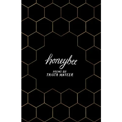 Abbildung von Honeybee: for fans of MILK ANDHONEY by Rupi Kaur