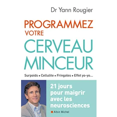 Abbildung von Programmez votre cerveau minceur : 21 jours pour maigrir avec les neurosciences