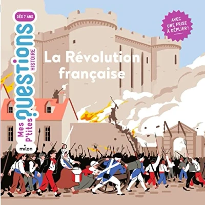 Abbildung von La Révolution française: Avec une frise à déplier !