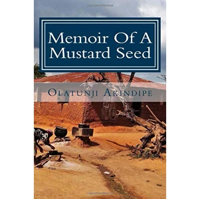 Abbildung von Memoir of a Mustard seed: Stories from my childhood experiences