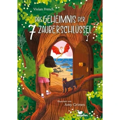 Abbildung von Das Geheimnis der 7 Zauberschlüssel: Ein märchenhaftes Vorlesebuch für Kinder ab Jahren