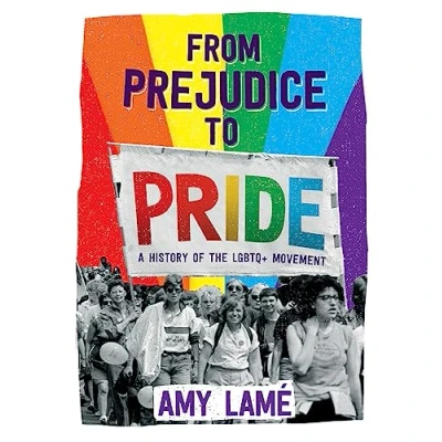 Abbildung von From Prejudice to Pride: A History of LGBTQ+ Movement