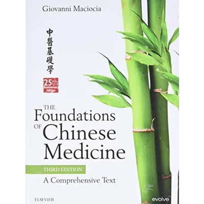 Abbildung von The Foundations of Chinese Medicine: A Comprehensive Text
