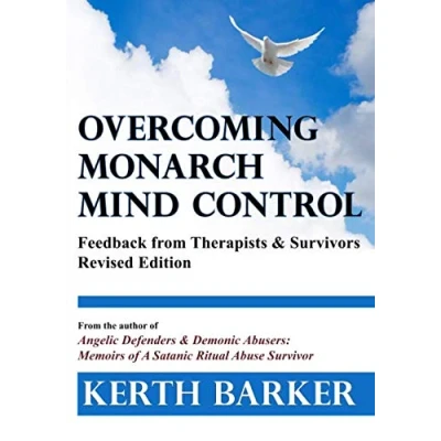 Abbildung von Overcoming Monarch Mind Control: Feedback from Therapists &amp; Survivors Revised Edition