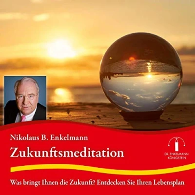 Abbildung von Zukunftsmeditation: Was bringt die Zukunft? Entdecken Sie Ihren Lebensplan.