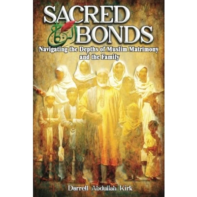Abbildung von Sacred Bonds: Navigating the Depths of Muslim Matrimony and Family