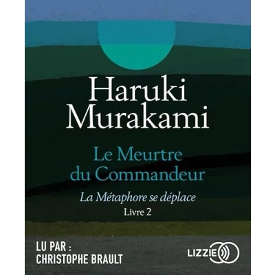 Abbildung von Le meurtre du Commandeur livre 2 La Métahpore se déplace