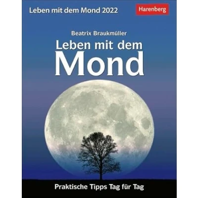 Abbildung von Leben mit dem Mond Kalender 2022: Praktische Tipps Tag für