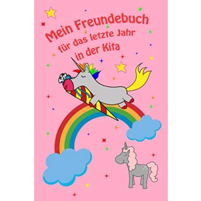 Abbildung von Mein Freundebuch für das letzte Jahr in der Kita: Schulanfänger zum Abschluss Kindergartenzeit. eine ewige Erinnerung an schönsten Zeiten.