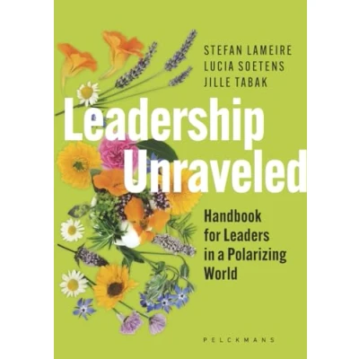 Abbildung von Leadership Unraveled: Handbook for Leaders in a Polarizing World